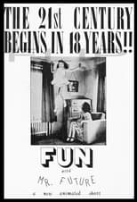 Poster de la película Fun with Mr. Future