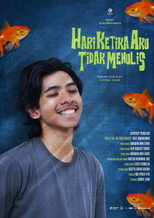 Poster de la película Hari Ketika Aku Tidak Menulis