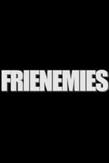 Poster de la película Frienemies
