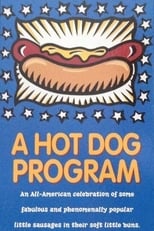 Poster de la película A Hot Dog Program