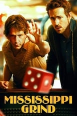 Poster de la película Mississippi Grind