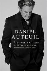 Poster de la película Daniel Auteuil - Déjeuner en l'air