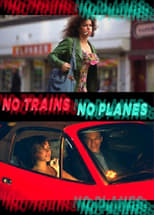 Poster de la película No Trains No Planes