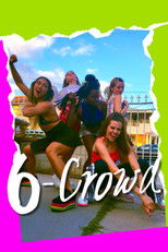 Poster de la película 6-Crowd