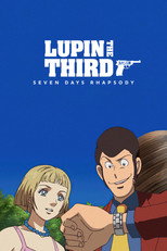 Poster de la película Lupin the Third: Seven Days Rhapsody