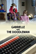 Poster de la película Gabrielle and the Doodleman