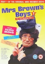Poster de la película Mrs. Brown's Boys: The Last Wedding - Part 1