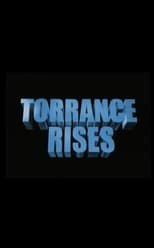 Poster de la película Torrance Rises