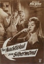 Poster de la película Das Nachtlokal zum Silbermond