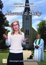 Poster de la película Heavens to Betsy