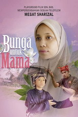 Poster de la película Bunga Untuk Mama