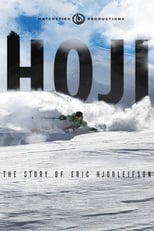 Poster de la película Hoji: The Story of Eric Hjorleifson