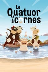 Poster de la película Le Quatuor à cornes - La clé des champs