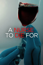 Poster de la película A Nurse to Die For