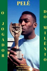 Poster de la película Pelé: O Jogador do Milênio