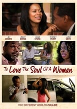 Poster de la película To Love The Soul Of A Woman