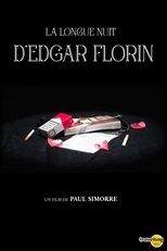 Poster de la película The Long Night of Edgar Florin