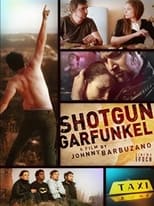 Poster de la película Shotgun Garfunkel