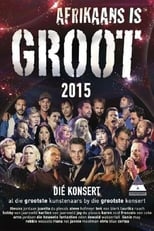 Poster de la película Afrikaans is Groot 2015