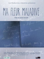 Poster de la película Ma fleur maladive
