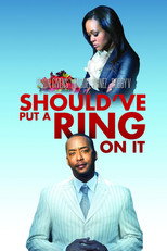 Poster de la película Should've Put a Ring On It