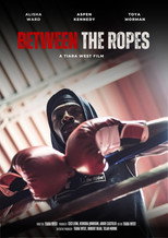 Poster de la película Between The Ropes