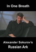 Poster de la película In One Breath: Alexander Sokurov's Russian Ark