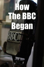 Poster de la serie How the BBC Began