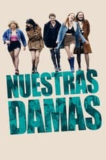 Poster de la película Nuestras damas