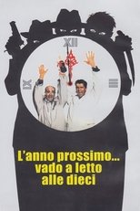 Poster de la película L'anno prossimo vado a letto alle dieci