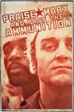 Poster de la película Praise Marx and Pass the Ammunition