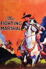 Poster de la película The Fighting Marshal