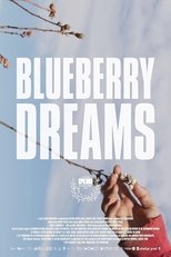 Poster de la película Blueberry Dreams