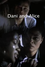 Poster de la película Dani and Alice