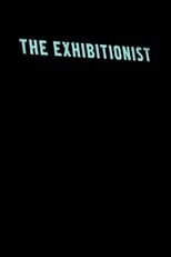 Poster de la película The Exhibitionist