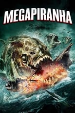 Poster de la película Mega Piranha