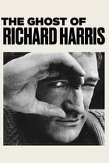 Poster de la película The Ghost of Richard Harris