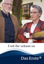 Poster de la película Und ihr schaut zu