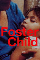 Poster de la película Foster Child