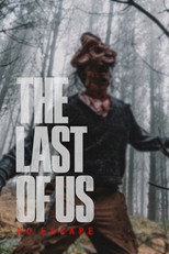 Poster de la película The Last of Us - No Escape