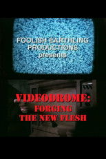 Poster de la película Videodrome: Forging the New Flesh