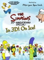 Poster de la película The Simpsons 20th Anniversary Special - In 3D! On Ice!