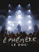 Poster de la película Ephémère, le doc'