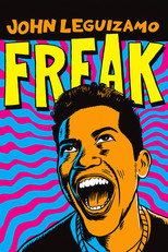 Poster de la película John Leguizamo: Freak