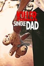 Poster de la película Killer Single Dad