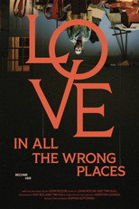 Poster de la película Love In All The Wrong Places