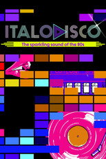 Poster de la película Italo Disco: The Sparkling Sound of the 80s