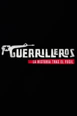 Poster de la serie Guerilleros