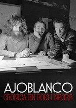 Poster de la película Ajoblanco, Crónica en Rojo y Negro