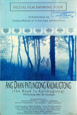 Poster de la película Ang Daan Patungong Kalimugtong